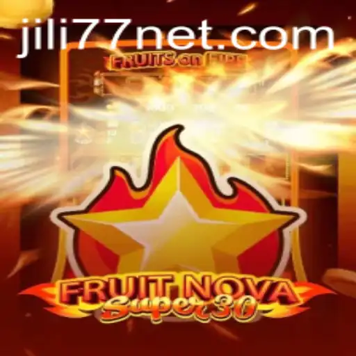 Discover the Excitement of FruitrNovaSupe30 with Jili77