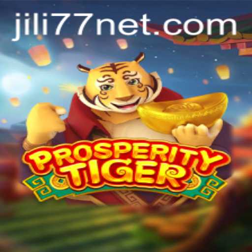 Unveiling ProsperityTiger: A Captivating Journey into the World of Jili77